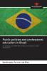 Public policies and professional education in Brazil