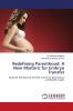 Redefining Parenthood: A New Rhetoric for Embryo Transfer