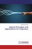 Optical Principles and Applications for Engineers