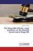 The Wage Bill Debate; Legal Solutions to the Bloated Government Wage Bill