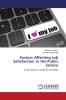 Factors Affecting Job Satisfaction in the Public Service