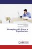 Managing with Stress in Organizations