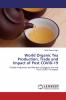 World Organic Tea Production Trade and Impact of Post COVID-19