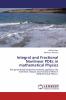 Integral and Fractional Nonlinear PDEs in mathematical Physics