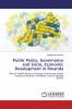 Public Policy Governance and Socio Economic Development in Rwanda
