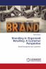 Branding in Organized Retailing: A Customer Perspective