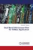 Dual-Band Microwave Filter for WiMax Application