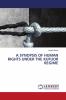 A SYNOPSIS OF HUMAN RIGHTS UNDER THE KUFUOR REGIME