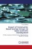 Impact of Community-Based Savings Groups on Socio-economic Development