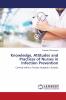 Knowledge Attitudes and Practices of Nurses in Infection Prevention