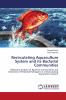 Recirculating Aquaculture System and its Bacterial Communities