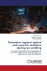 Protection against optical and acoustic radiation during arc welding