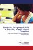 Impact of Pedagogical Skills in Teaching of Agricultural Education