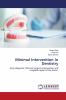 Minimal Intervention In Dentistry