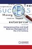 Entrepreneurship and Small Business Management in the 21st Century