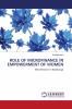 ROLE OF MICROFINANCE IN EMPOWERMENT OF WOMEN