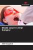 Diode Laser in Oral Surgery