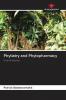 Phytiatry and Phytopharmacy