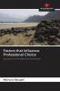 Factors that influence Professional Choice