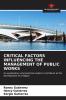 CRITICAL FACTORS INFLUENCING THE MANAGEMENT OF PUBLIC WORKS