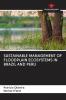 SUSTAINABLE MANAGEMENT OF FLOODPLAIN ECOSYSTEMS IN BRAZIL AND PERU