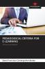 PEDAGOGICAL CRITERIA FOR E-LEARNING