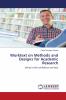Worktext on Methods and Designs for Academic Research