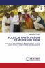 POLITICAL PARTICIPATION OF WOMEN IN INDIA