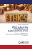 Ethics to Business Profitability and Sustainability in Africa: