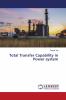 Total Transfer Capability in Power system