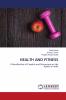 HEALTH AND FITNESS