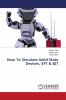 How To Simulate Solid State Devices EFT & BJT