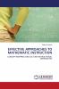 EFFECTIVE APPROACHES TO MATHEMATIC INSTRUCTION