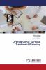 Orthognathic Surgical Treatment Planning