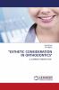 ESTHETIC CONSIDERATION IN ORTHODONTICS
