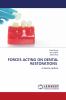 FORCES ACTING ON DENTAL RESTORATIONS