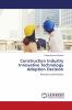 Construction Industry Innovative Technology Adoption Decision