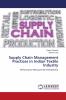 Supply Chain Management Practices in Indian Textile Industry