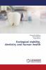Ecological stability dentistry and human health