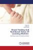 Breast Feeding And Nutritional Status Of Lactating Mothers