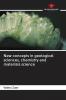 New concepts in geological sciences chemistry and materials science