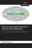 The process of job training for learners with disabilities