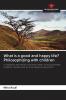 What is a good and happy life? Philosophizing with children