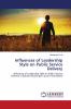 Influences of Leadership Style on Public Service Delivery