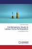 Contemporary Issues in Labour Force Participation
