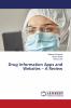 Drug Information Apps and Websites ��� A Review