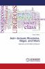 Jean���Jacques Rousseau Hegel and Marx