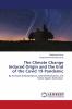 The Climate Change Induced Origin and the End of the Covid 19 Pandemic