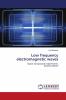 Low frequency electromagnetic waves