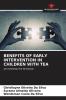 BENEFITS OF EARLY INTERVENTION IN CHILDREN WITH TEA